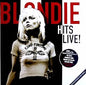 Hits Live! - Blondie [VINYL]