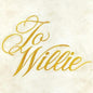 To Willie - Phosphorescent [VINYL]