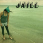 How We Burn - Jaill [VINYL]