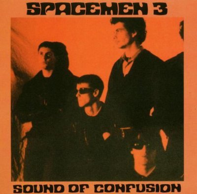 Sound of Confusion - Spacemen 3 [VINYL]
