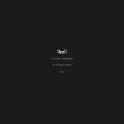 The Incomplete Triangle - Lansing-Dreiden [VINYL]