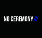 No Ceremony/// - No Ceremony/// [VINYL]