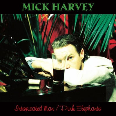 Intoxicated Man/Pink Elephants - Mick Harvey [VINYL]