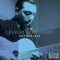 The Django Reinhardt Anthology - Django Reinhardt [VINYL]