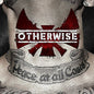 Peace at All Costs - Otherwise [VINYL]