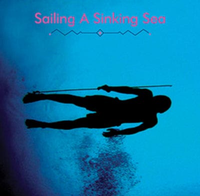 Sailing a Sinking Sea - Bitchin' Bajas & Olivia Wyatt [VINYL]