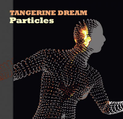 Particles - Tangerine Dream [VINYL]