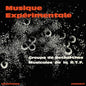 Musique Expérimentale:   - Various Artists [VINYL]
