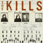 Keep On Your Mean Side - The Kills [VINYL]