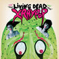 Living Dead - X Ray Pop [VINYL]
