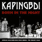 Born in the Night - Kapingbdi [VINYL]