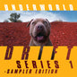 DRIFT Series 1 - Sampler Edition - Underworld [VINYL]