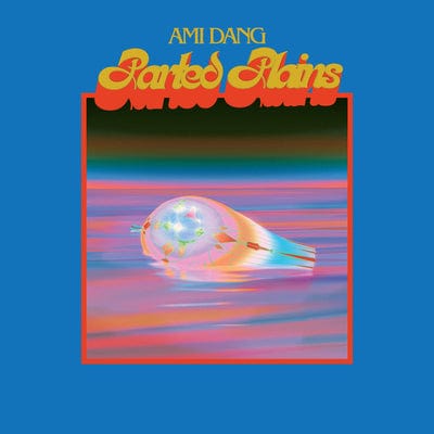 Parted Plains:   - Ami Dang [VINYL]