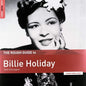 The Rough Guide to Billie Holiday: Birth of a Legend:   - Billie Holiday [VINYL Limited Edition]