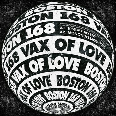 Vax of Love:   - Boston 168 [VINYL]
