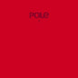 POLE2:   - Pole [VINYL]