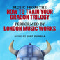 Music from the 'How to Train Your Dragon' Trilogy:   - John Powell [VINYL]