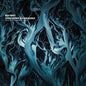 Catastrophic Deliquescence: Music from Fortitude 2015-2018 - Ben Frost [VINYL Limited Edition]