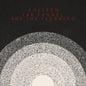 The Tunnel and the Clearing:   - Colleen [VINYL]