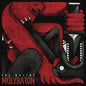 The Mutiny - Molybaron [VINYL]