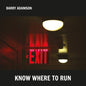 Know Where to Run - Barry Adamson [VINYL Limited Edition]