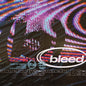 Somebody's Closer - Bleed [VINYL]