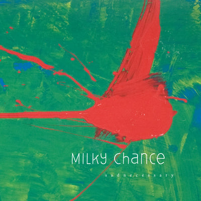 Sadnecessary - Milky Chance [VINYL]