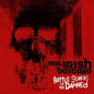 Battle Songs of the Damned - Mr. Irish Bastard [VINYL]