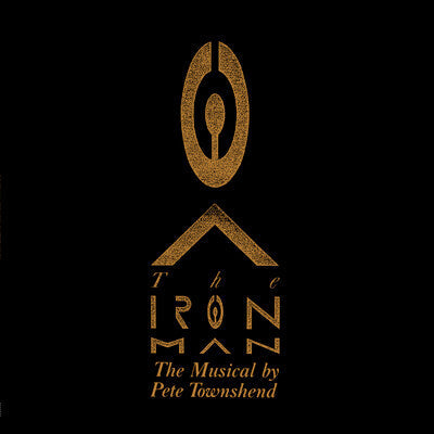 The Iron Man: The Musical By Pete Townshend (Half-speed Master) - Pete Townshend [VINYL]