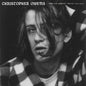 I Wanna Run Barefoot Through Your Hair - Christopher Owens [VINYL Limited Edition]