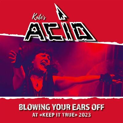 Blowing Your Ears Off at <Keep It True> 2023 - Kate's Acid [VINYL Limited Edition]