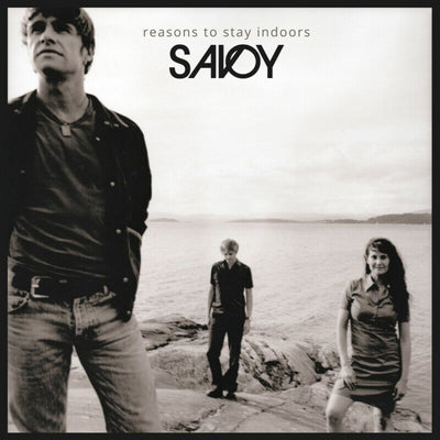 Reasons to Stay Indoors - Savoy [VINYL]