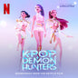 KPop Demon Hunters - Various Artists [VINYL]