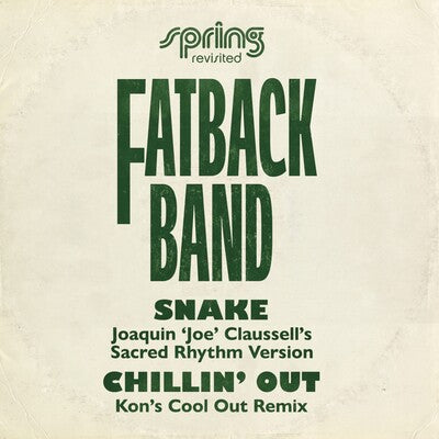 Snake (Joaquin 'Joe' Claussell's Sacred Rhythm Version) - The Fatback Band [VINYL]
