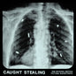 Caught Stealing - IDLES [Colour Vinyl]