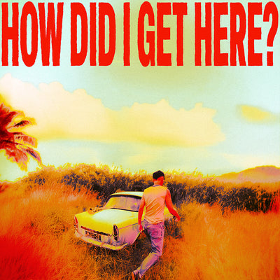 How Did I Get Here? (Golden Discs Exclusive Yellow & Orange Edition) - Louis Tomlinson [Colour Vinyl]