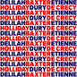 B.E.D. - Baxter Dury, Étienne de Crécy & Delilah Holliday [VINYL]
