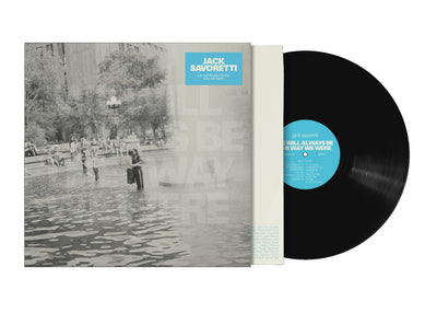 We Will Always Be the Way We Were - Jack Savoretti [VINYL]