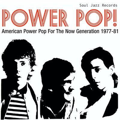 Soul Jazz Records Presents POWER POP!: American Power Pop for the Now Generation 1977-81 (RSD 2026) - Various Artists [VINYL Limited Edition]